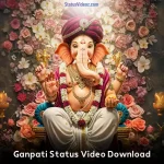Ganpati Status Video Download