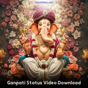 Ganpati Status Video Download